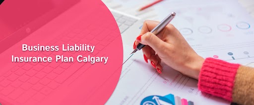 Business Liability Insurance Plan Calgary